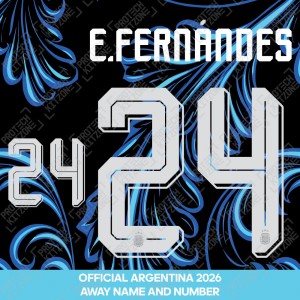 E. Fernandes 24 - Official Argentina 2026 Away Name and Numbering E. Fernandes 24 - Official Argentina 2026 Away Name and Numbering