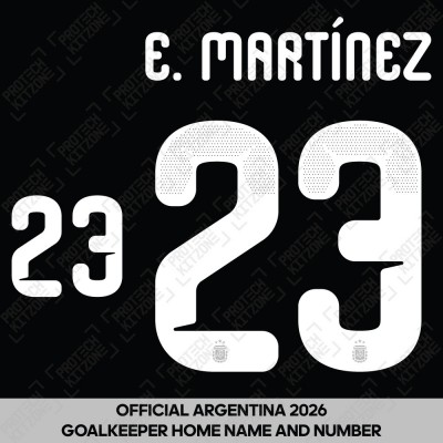 E. Martínez 23 - Official Argentina 2026 Home Goalkeeper Name and Numbering 