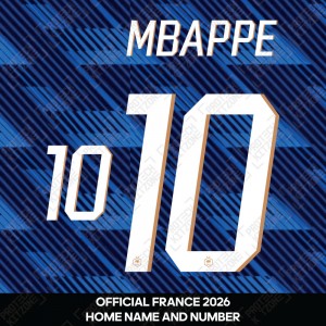 Mbappe 10 - Official France 2026 Home Name and Numbering