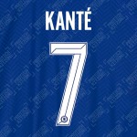 Kanté 7 (Official Name and Number Printing for Chelsea FC 2020/21/22 Home Shirt)