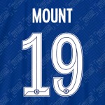 Mount 19 (Official Name and Number Printing for Chelsea FC 2020/21/22 Home Shirt)