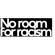 NO ROOM FOR RACISM SLEEVE BADGE  + RM35.00 