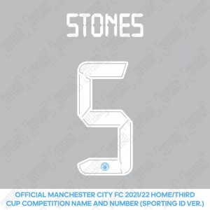 Stones 5 (Official Cup Competition Name and Number Printing for Manchester City 2021/22 Home / Third Shirt)