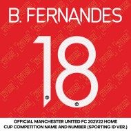 B. Fernandes 18 (Official Manchester United FC 2021/22 Home Name and Numbering - Sporting iD Ver.)