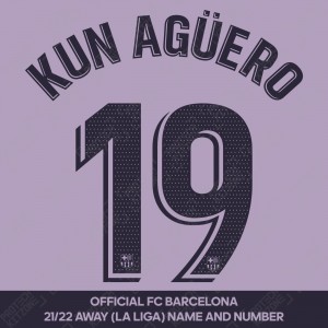 Kun Agüero 19 (OFFICIAL FC BARCELONA 2021/22 LA LIGA AWAY NAME AND NUMBERING)
