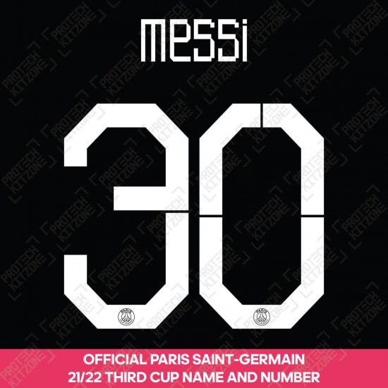 Messi 30 (Official PSG 2021/22 Third Cup Competition Name and Numbering)