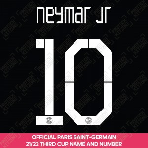 Neymar Jr 10 (Official PSG 2021/22 Third Cup Competition Name and Numbering)
