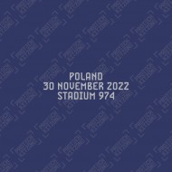 Official Argentina 2022 World Cup Match Details - 'Poland 30 November 2022' 
