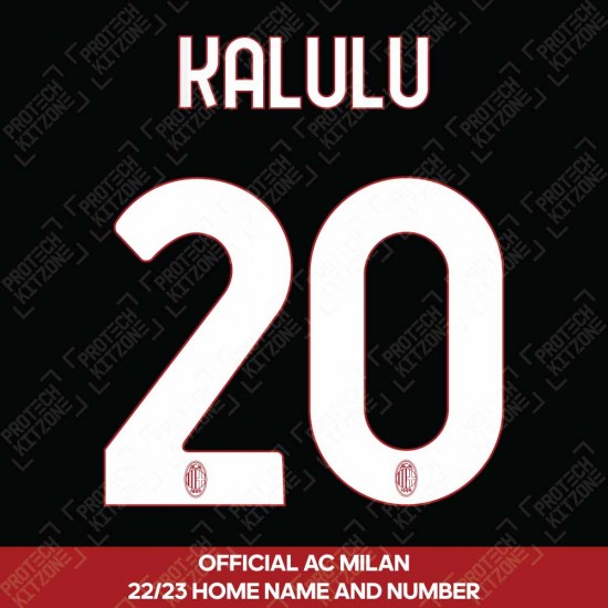 Kalulu 20 (Official AC Milan 2022/23 Home Club Name and Numbering)