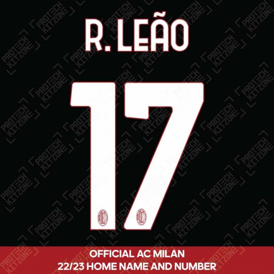 R. Leão 17 (Official AC Milan 2022/23 Home Club Name and Numbering)