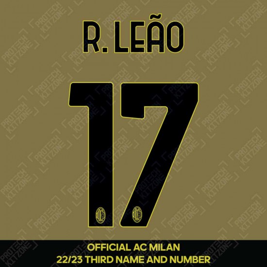 R. Leão 17 (Official AC Milan 2022/23 Third Club Name and Numbering)