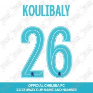 Koulibaly 26 (Official Name and Number Printing for Chelsea FC 22/23 Away Shirt)