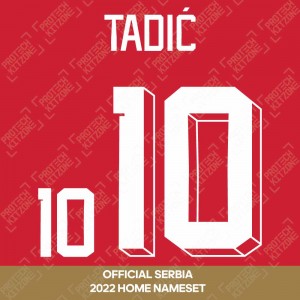 Tadić 10 (Official Serbia 2022 Home Shirt Name and Numbering)