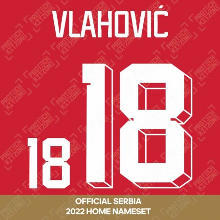 Vlahović 18 (Official Serbia 2022 Home Shirt Name and Numbering)