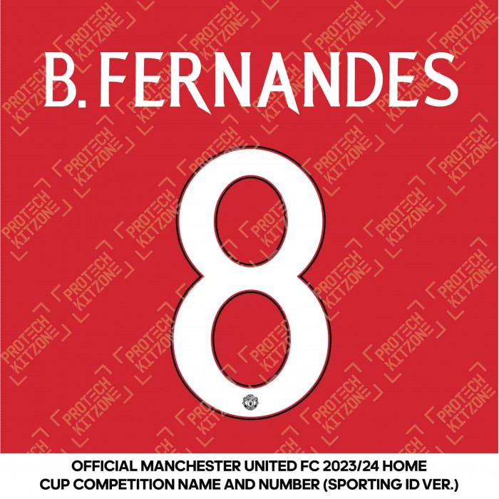 B. Fernandes 8 (Official Manchester United FC 2023/24 Home Name and Numbering) 