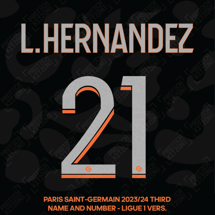 L. Hernandez 21 - Official Paris Saint-Germain 2023/24 Third Name and Number (Ligue 1 Version) 