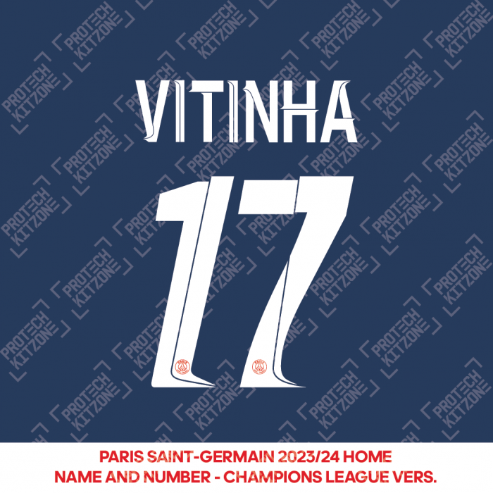 Vitinha 17 - Official Paris Saint-Germain 2023/24 Home Name and Number (UCL Version) 