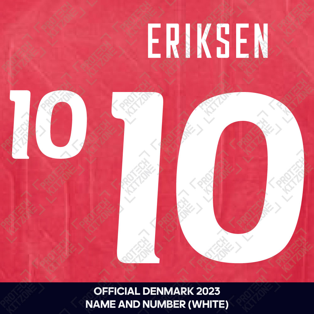 Eriksen 10 (Official Denmark 2023 Home Name and Numbering) Eriksen 10 (Official Denmark 2023 Home Name and Numbering)