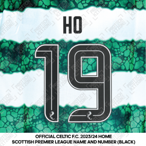 Ho 19 (Celtic FC 2023/24 Home Name And Numbering - Black) 