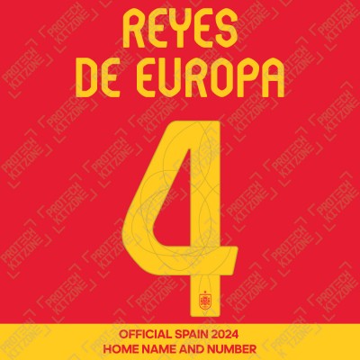 Reyes De Europa 4 - Official Spain 2024 Home Name and Numbering 