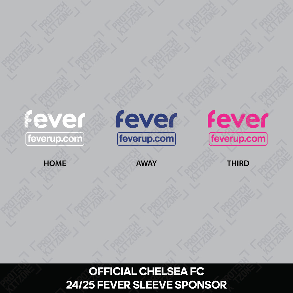 Fever Sponsor - Official Chelsea 2024/25 Season Sleeve Sponsor Fever Sponsor - Official Chelsea 2024/25 Season Sleeve Sponsor