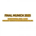 Final Munich 2025 (For Inter Milan use only)
