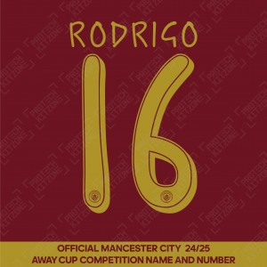 Rodrigo 16 (Official Cup Competition Name and Number Printing for Manchester City 2024/25 Third Shirt)