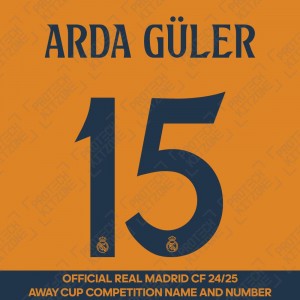 Arda Güler 15 (Official Real Madrid CF 2024/25 Away Cup Competition Name and Numbering) 