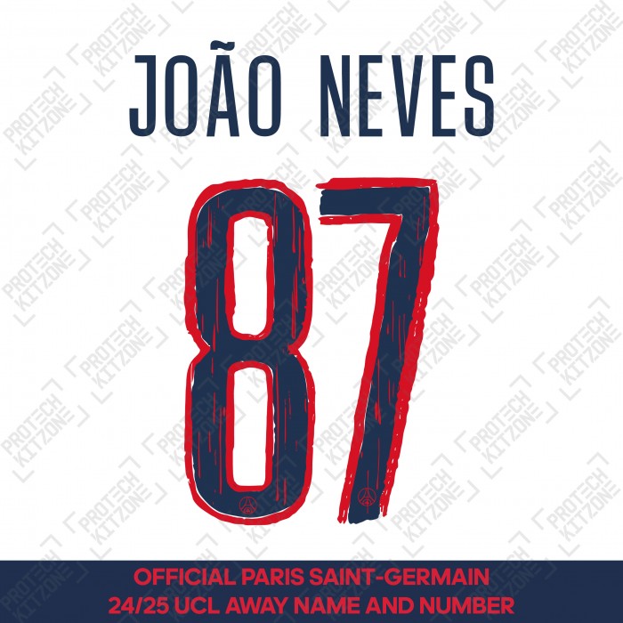 João Neves 87 - Official Paris Saint-Germain 2024/25 Away Name and Number (UCL Version) 