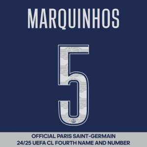 Marquinhos 5 - Official Paris Saint-Germain 2024/25 Fourth Name and Number (UCL Version) 