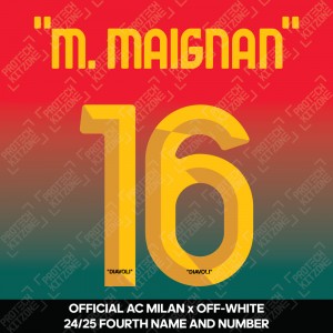 "M. Maignan" 16 (Official AC Milan x Off-White 2024/25 Fourth Name and Numbering)