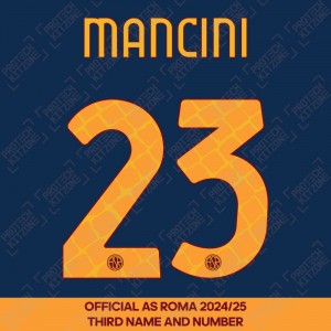 Mancini 23 - (Official AS Roma FC 2024/25 Third Name and Numbering)
