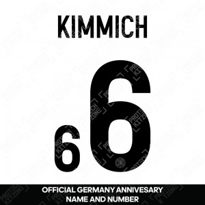 Kimmich 6 - Official Germany Anniversary Name and Numbering