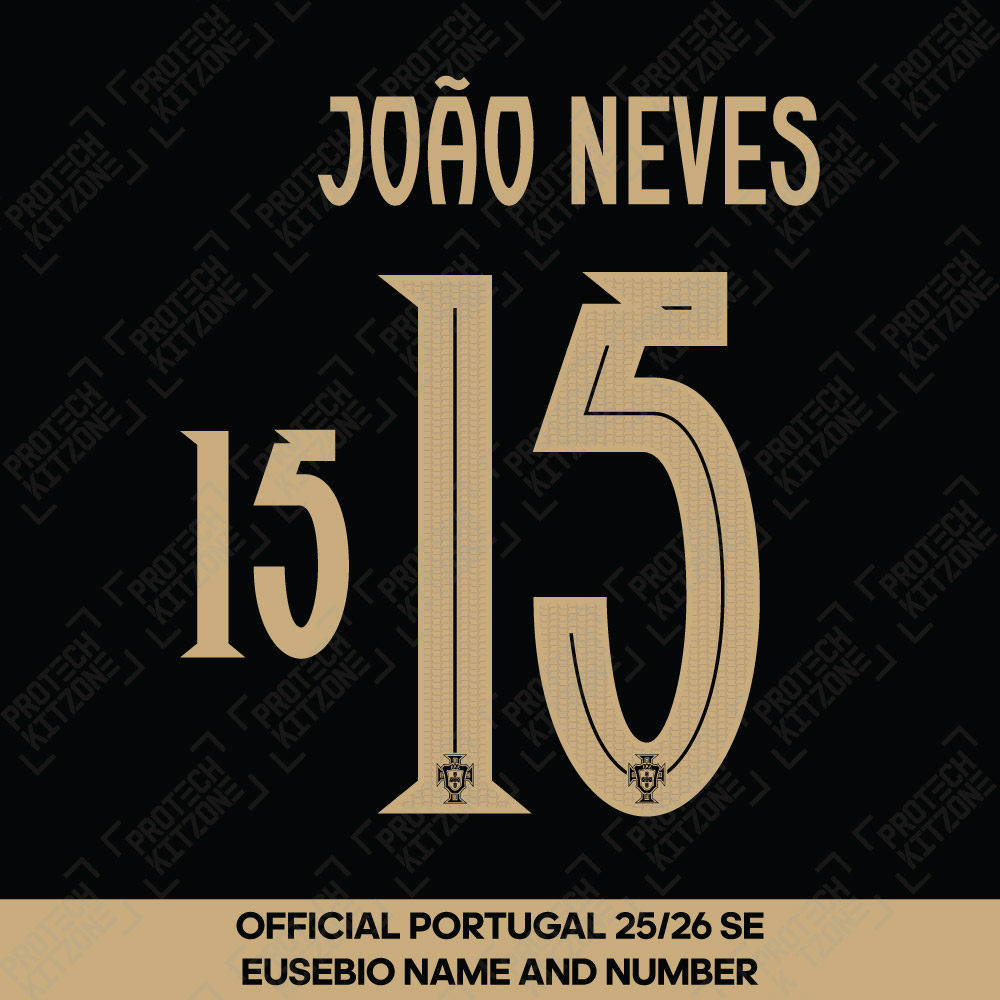 João Neves 15 (Official Portugal 25/26 Special Edition Eusébio Name and Numbering) (JN15-2526-SE-NNS, Portugal National Team, ) by www.protechkitzone.com João Neves 15 (Official Portugal 25/26 Special Edition Eusébio Name and Numbering)