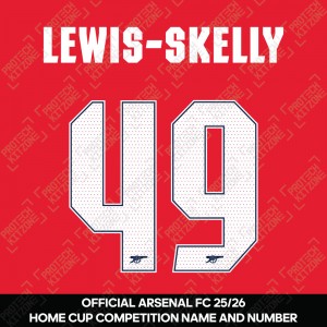 Lewis-Skelly 49 - Official Arsenal 2024/26 Home Club Name and Numbering Lewis-Skelly 49 - Official Arsenal 2024/26 Home Club Name and Numbering