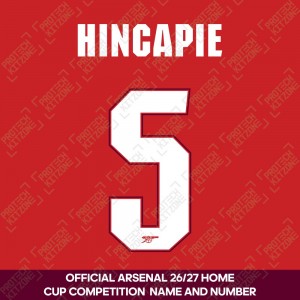 Hincapie 5 - Official Arsenal 2026/27 Home Cup Competition Name and Numbering