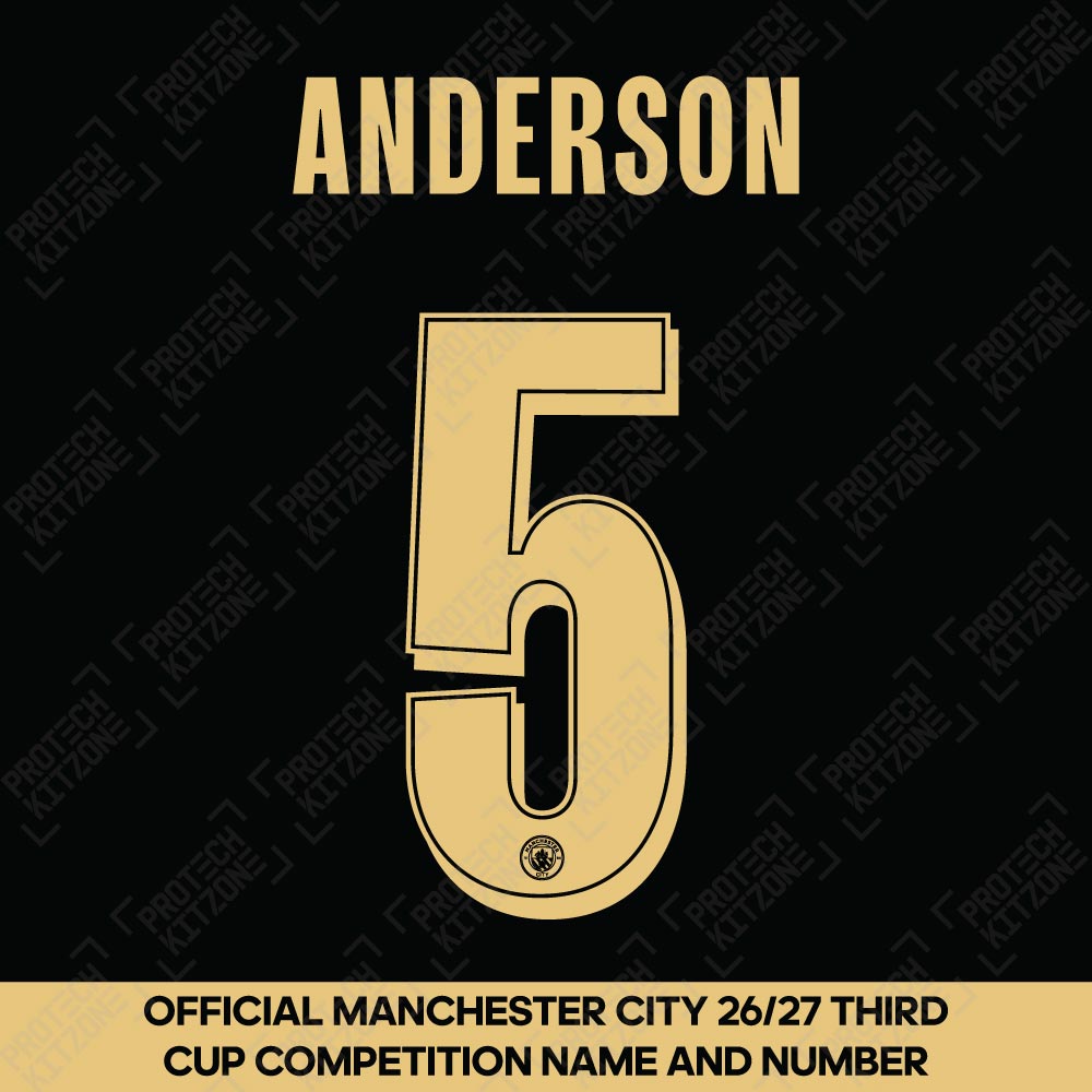 Anderson 5 (Official Manchester City 26/27 Third Cup Competition Name and Numbering) Anderson 5 (Official Manchester City 26/27 Third Cup Competition Name and Numbering)