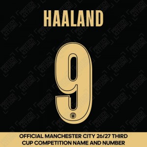 Haaland 9 (Official Manchester City 26/27 Third Cup Competition Name and Numbering) Haaland 9 (Official Manchester City 26/27 Third Cup Competition Name and Numbering)