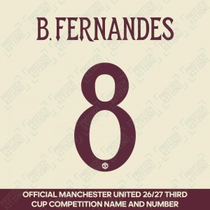 B.Fernandes 8 (Official Manchester United FC 2026/27 Maroon Club Name and Numbering) 