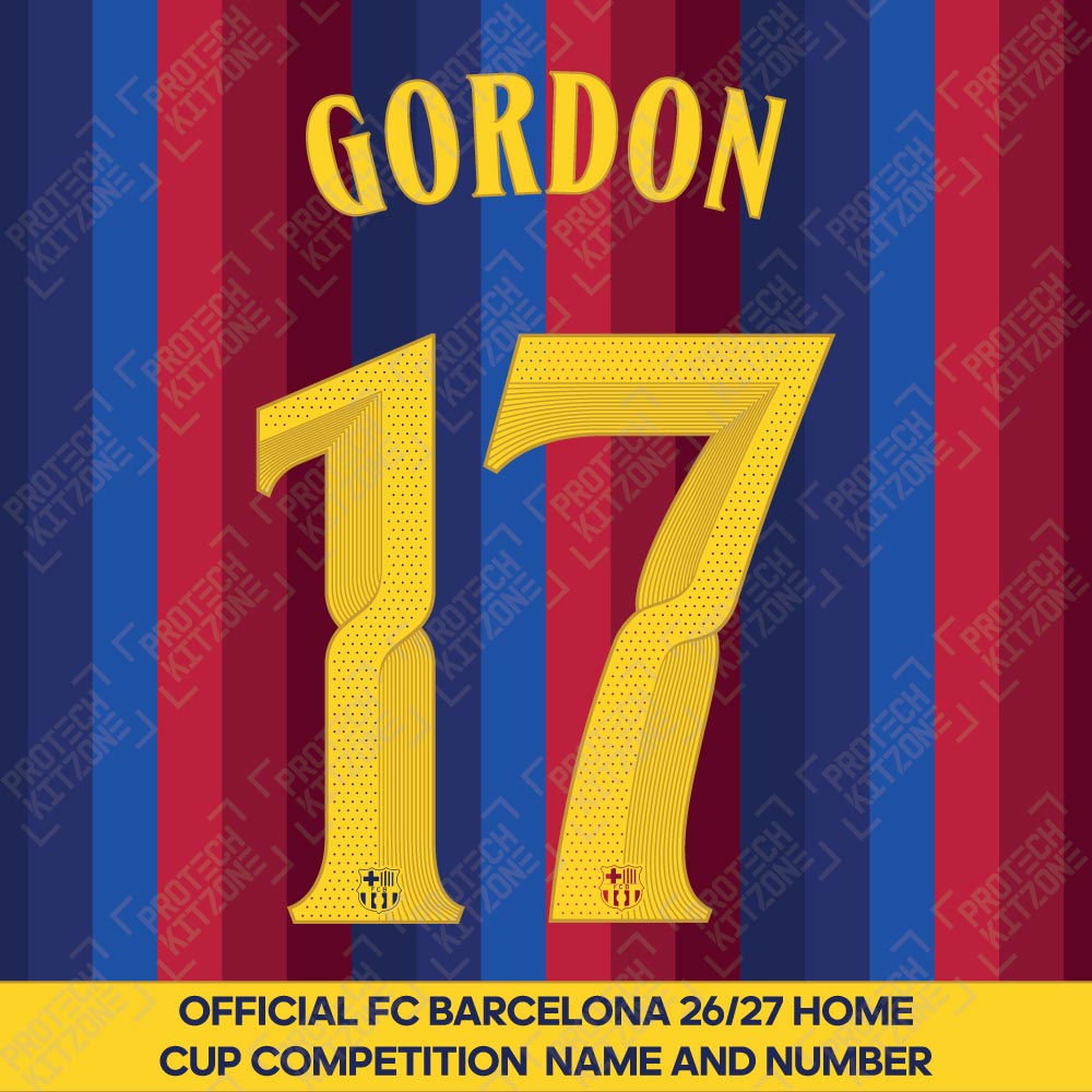Gordon 17 (Official FC Barcelona 2026/27 Home Name & Numbering - Cup / Play Version) Gordon 17 (Official FC Barcelona 2026/27 Home Name & Numbering - Cup / Play Version)