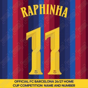 Raphinha 11 (Official FC Barcelona 2026/27 Home Name & Numbering - Cup / Play Version) Raphinha 11 (Official FC Barcelona 2026/27 Home Name & Numbering - Cup / Play Version)
